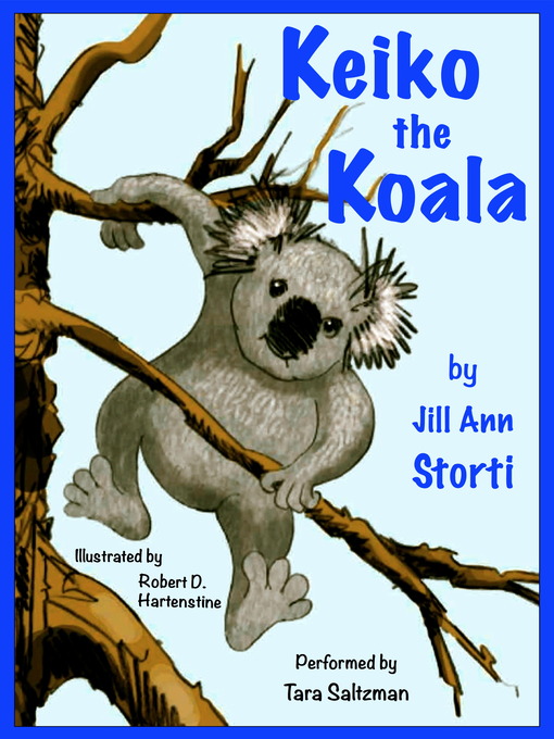 Title details for Keiko the Koala by Jill Storti - Available